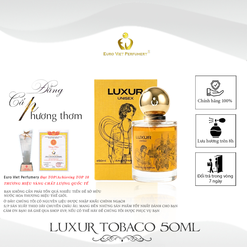 Nước Hoa Unisex Cao Cấp EU, LUXUR TOBACO Euro Viet Perfumery 50ml